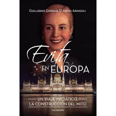 evita en google|Evita en Europa : Un viaje iniciático. La construcción del mito